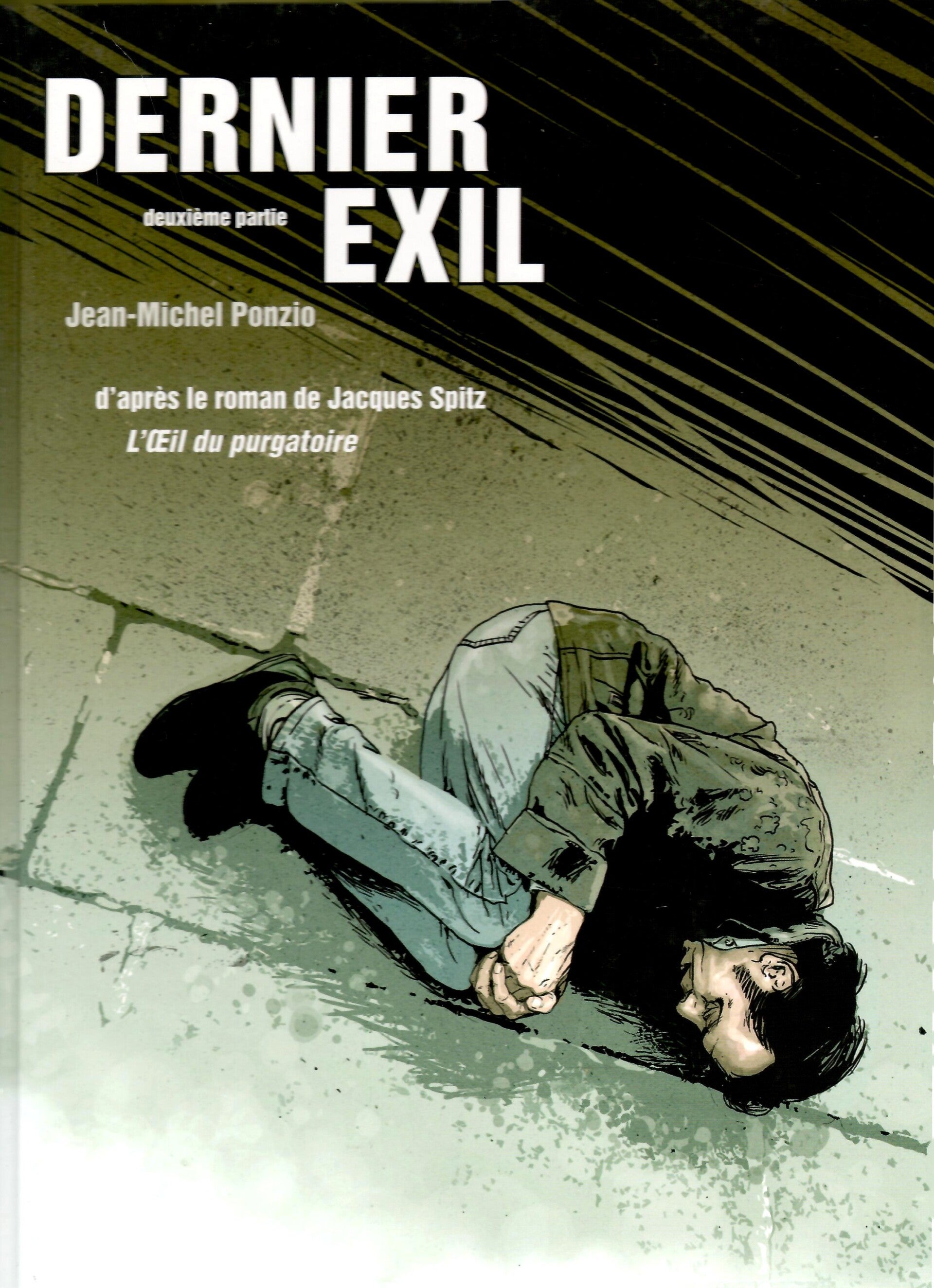 Dernier Exil Tome 2 "Deuxième Partie" - (Edition Originale)