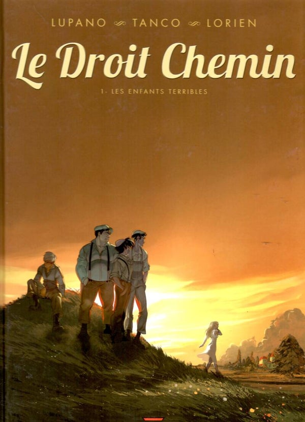 Le Droit Chemin Tomes 1 et 2 - Série Complète - (Editions Originales)