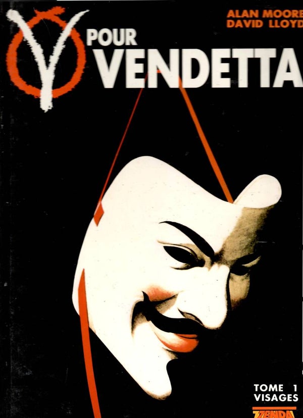 V pour Vendetta Tome 1 - " Visages" (Edition Originale Française)