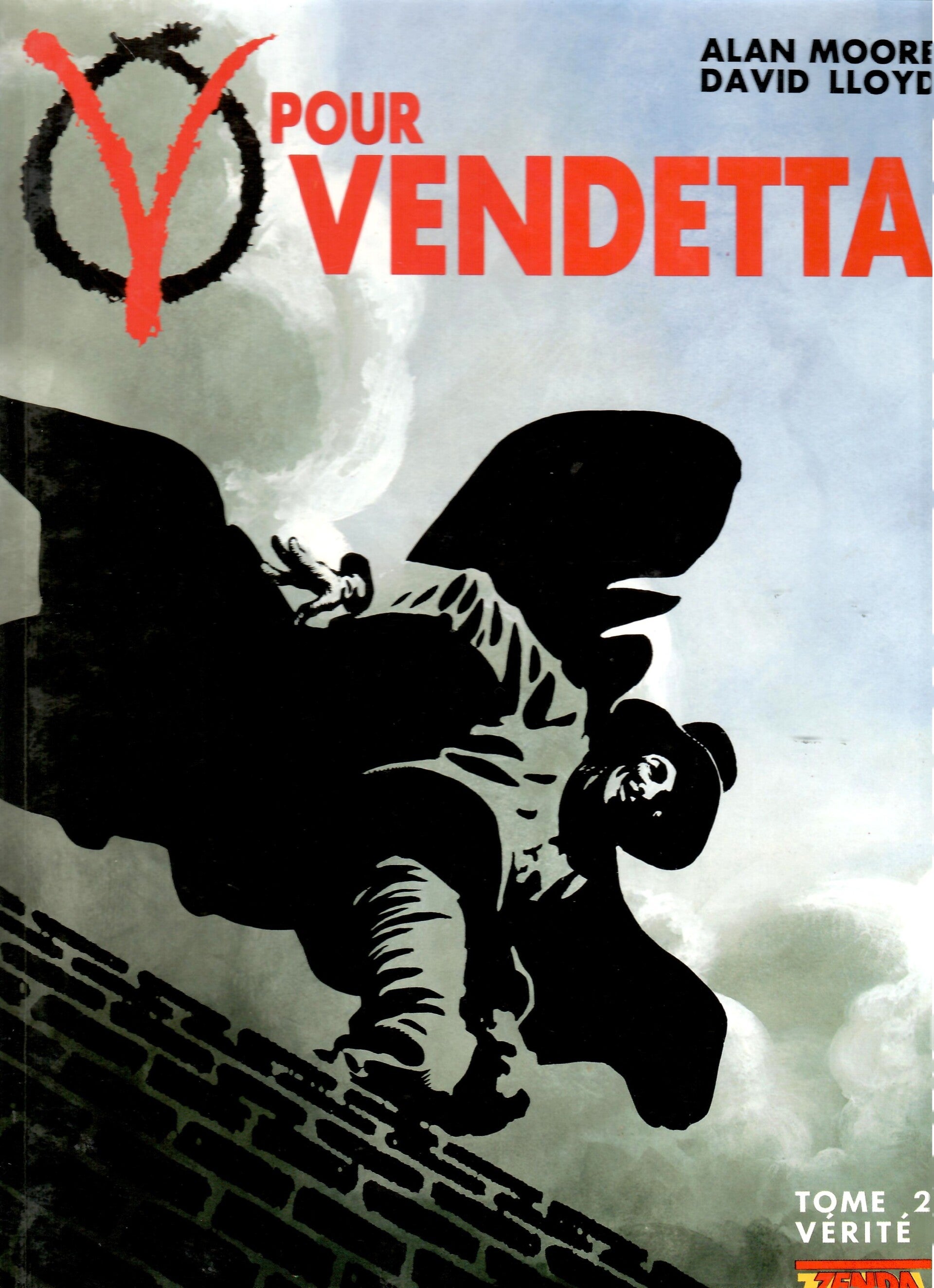 V pour Vendetta Tome 2 - "Vérités"  (Edition Originale Française)