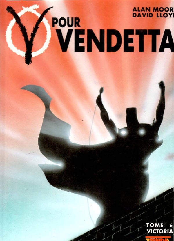 V pour Vendetta Tome 6 - "Victoria" (Edition Originale Française)