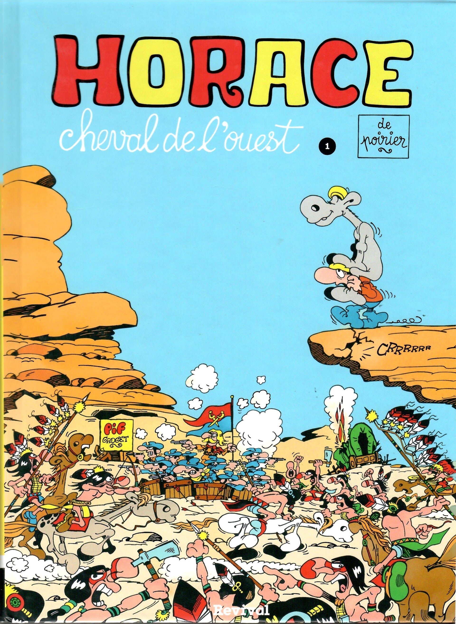 Horace, le Cheval de l'Ouest - Intégrale 1