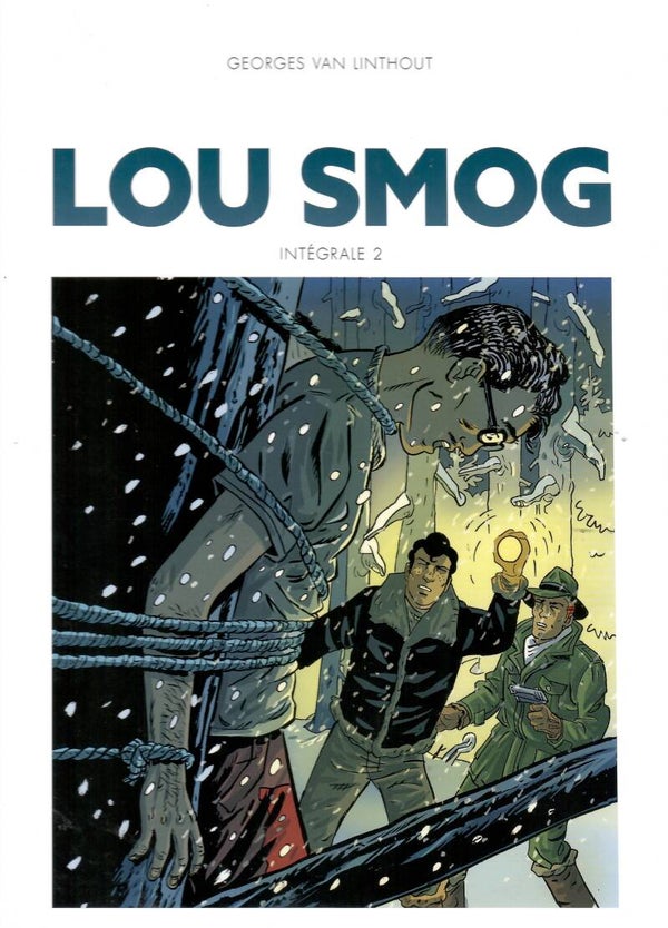 Lou Smog Intégrale 2 - (6 Histoires)