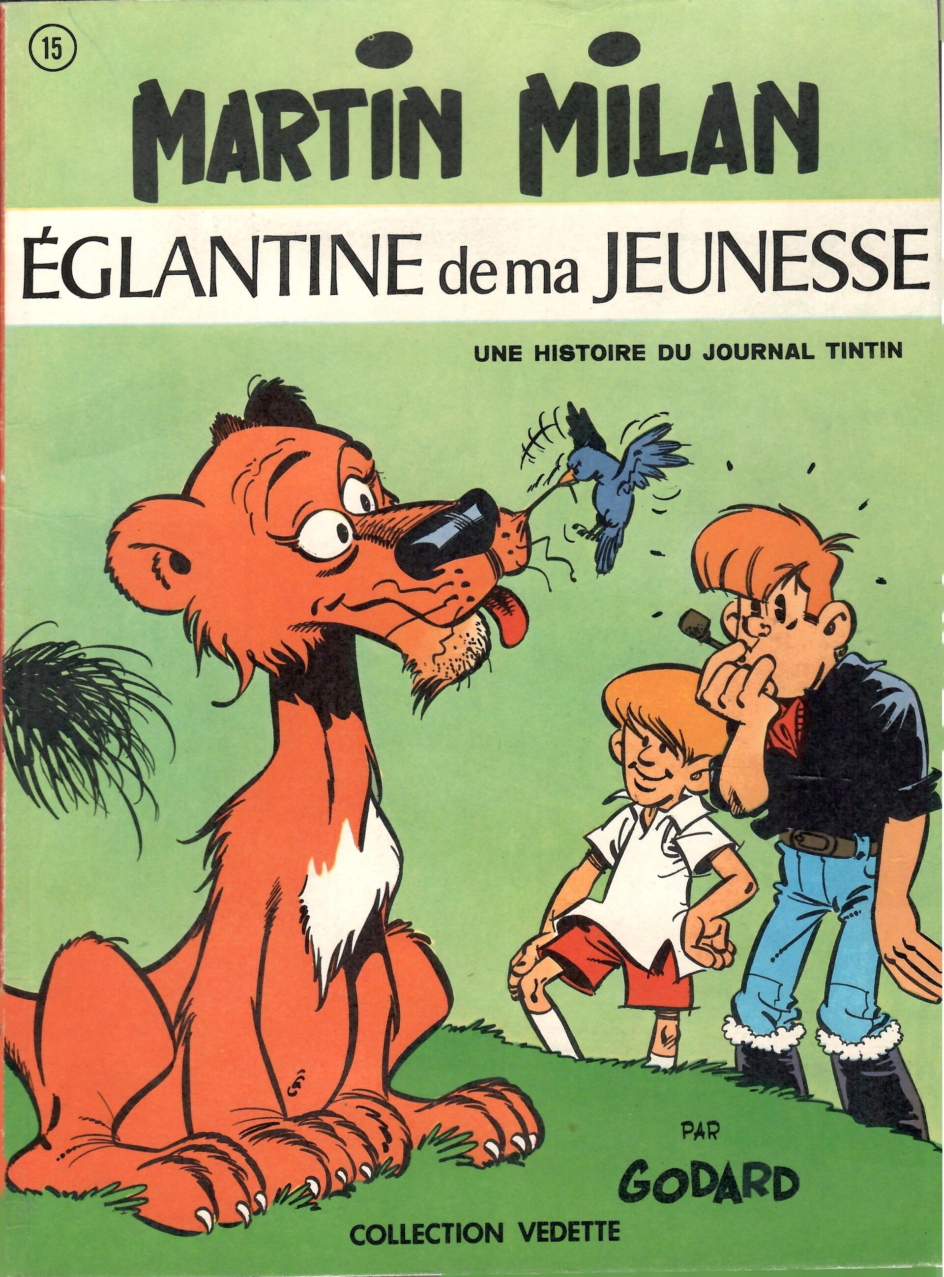 Martin Milan Tome 2 - "Eglantine de ma Jeunesse" (Edition Originale" Coll. Vedette")