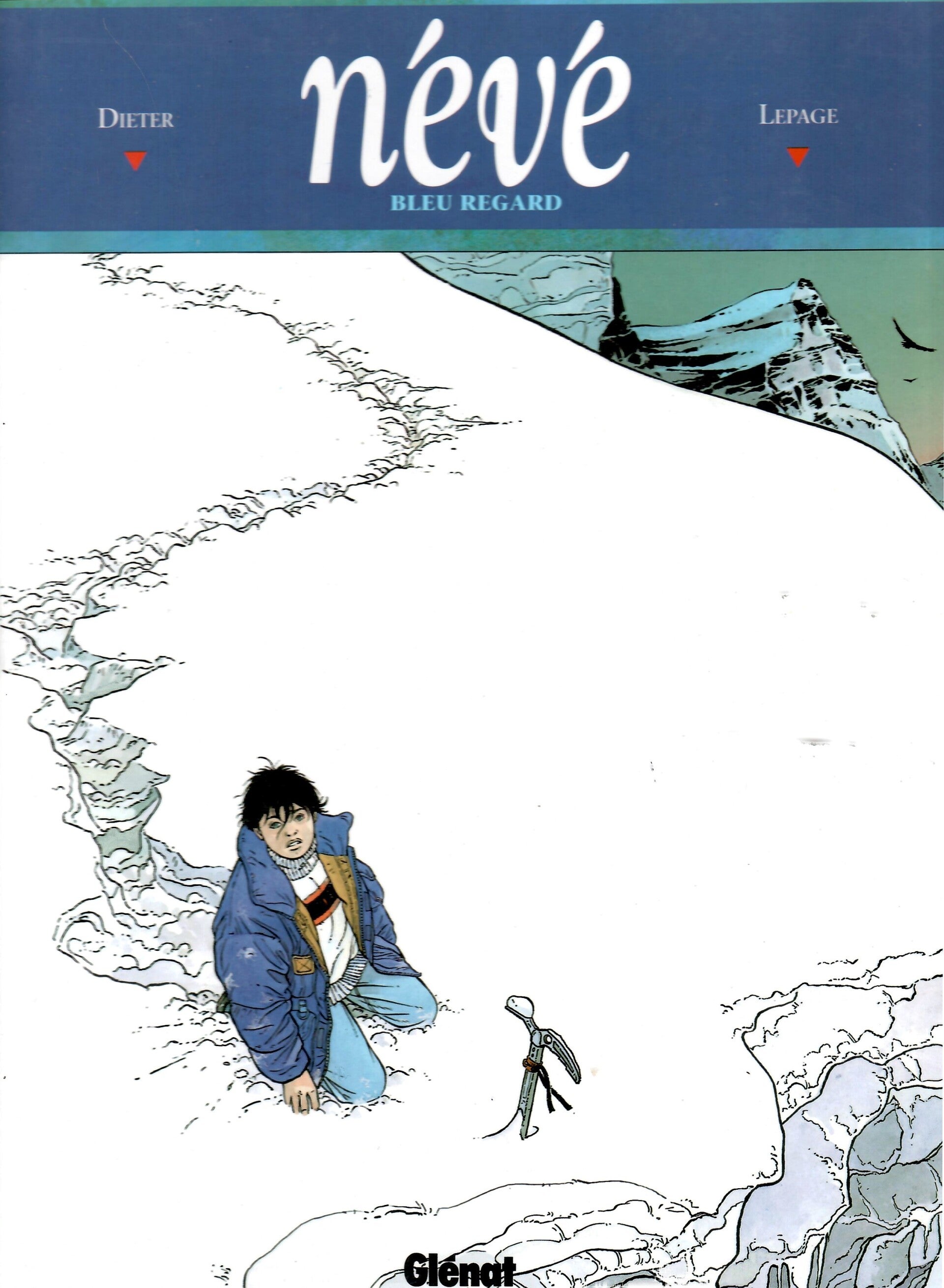 Névé Tomes 1 - 2 - 3 - 4 - 5  (Editions Originales)