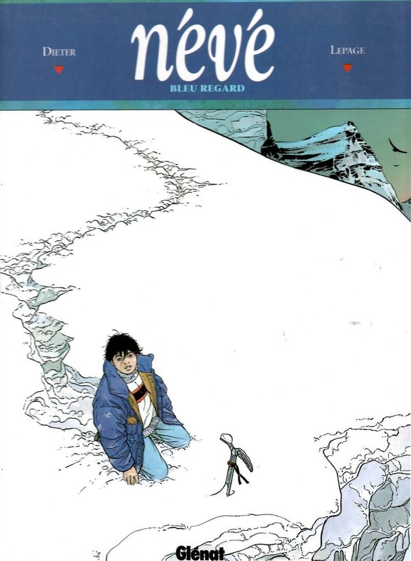Névé Tomes 1 - 2 - 3 - 4 - 5  (Editions Originales)
