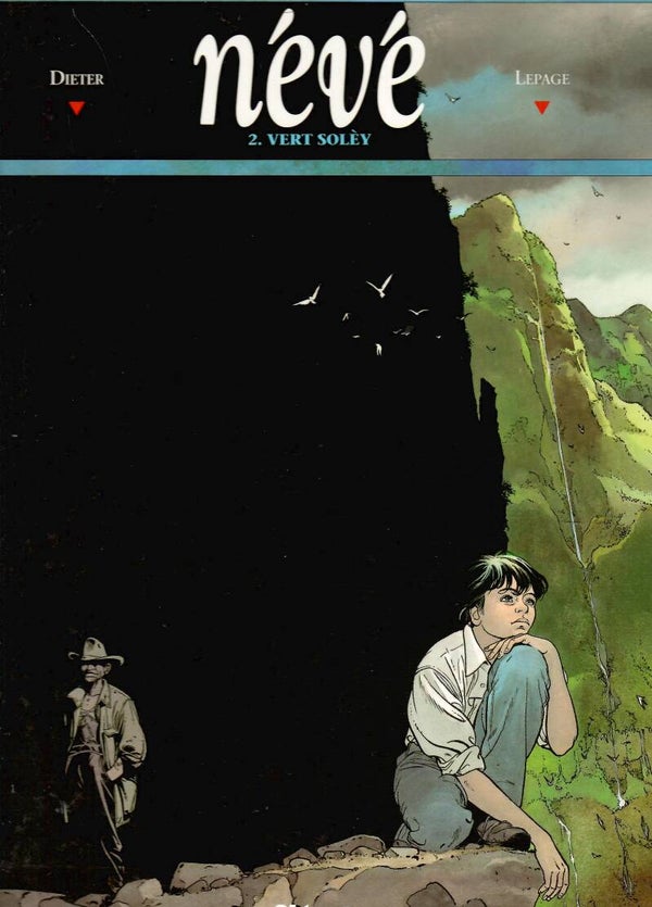 Névé Tome 2 - "Vert Solèy" (Edition Originale)