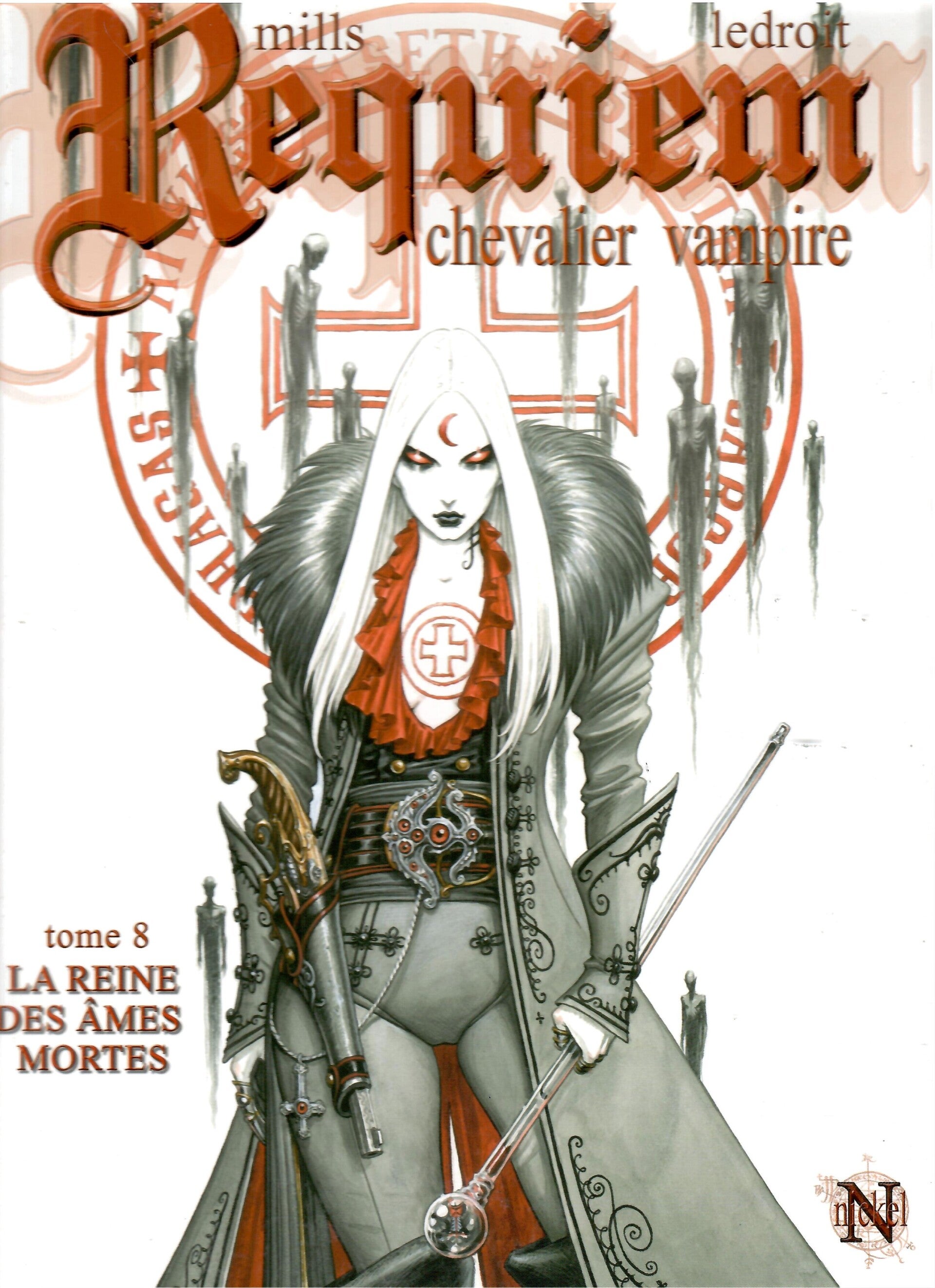 Requiem Tome 8 " La Reine des Âmes Mortes" - (Edition Originale)