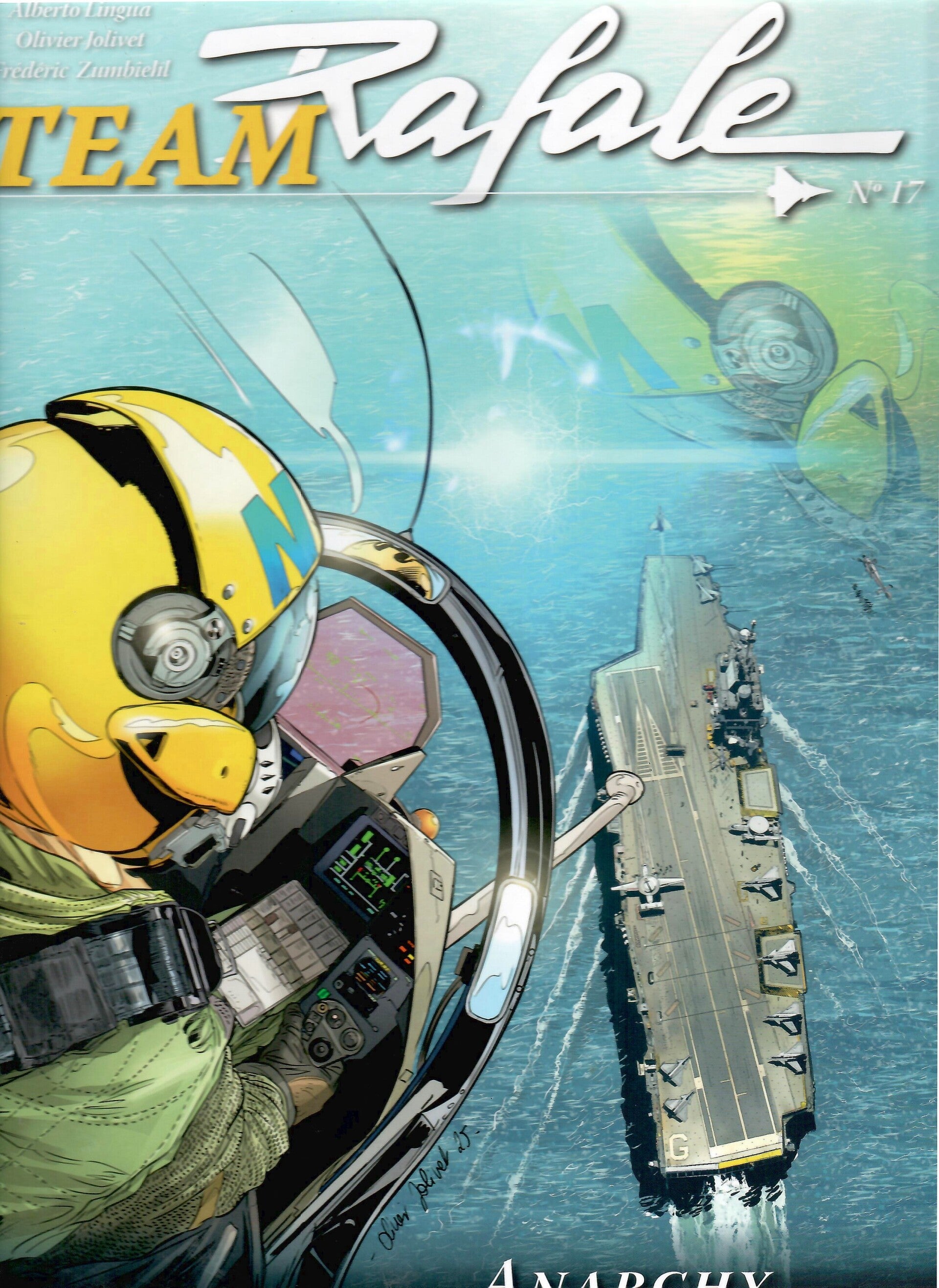 Team Rafale Tome 17 - " Anarchy 2025" (Edition Originale)