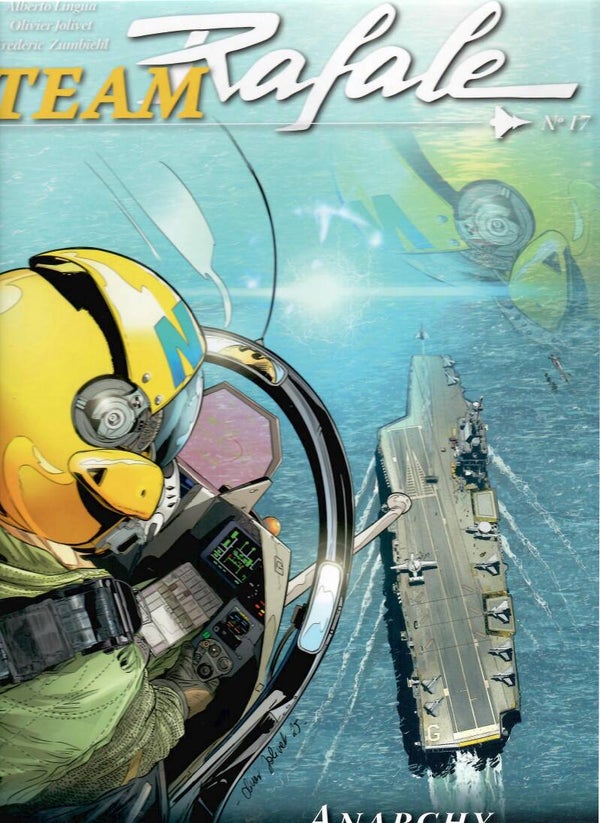 Team Rafale Tome 17 - " Anarchy 2025" (Edition Originale)