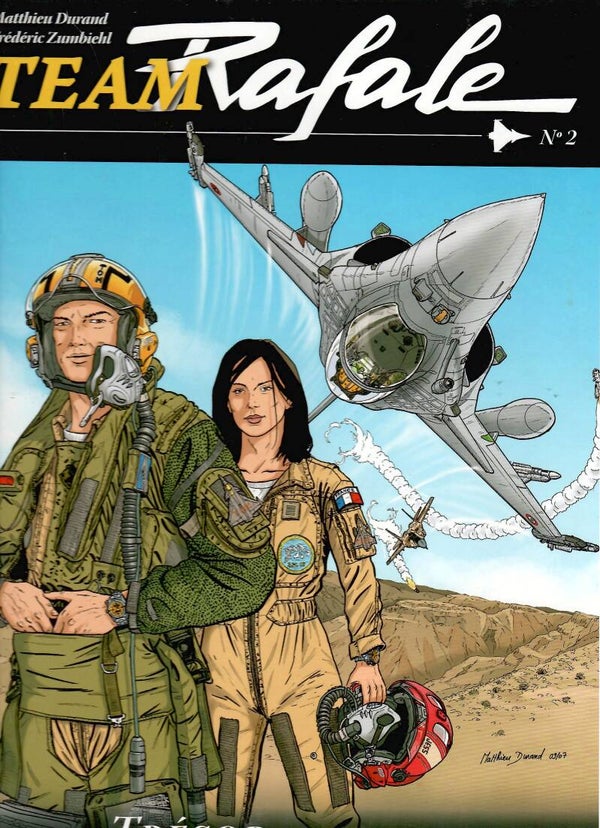 Team Rafale Tome 2 - "Trésor de Guerre"