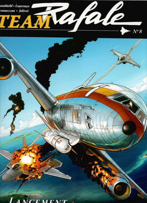 Team Rafale Tome 8 - "Lancement à Haut Risque" (Edition Originale)