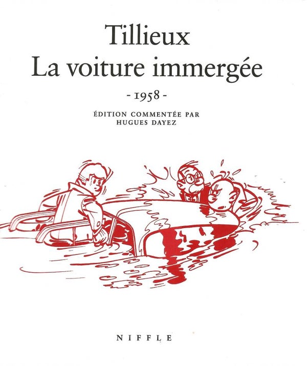 Tillieux - "La Voiture Immergée 1958" avec Autocollant et Jaquette