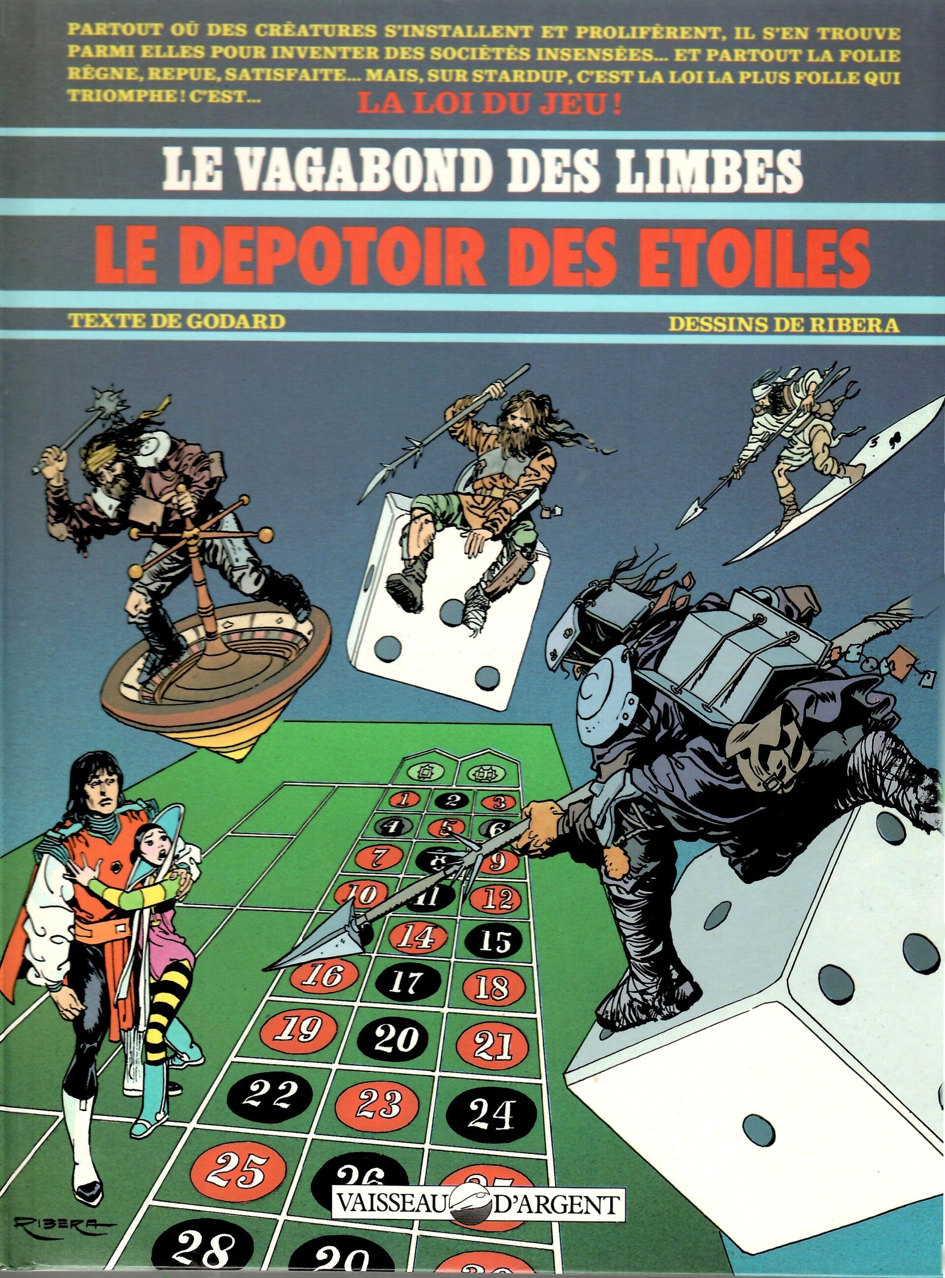 Le Vagabond des Limbes  Tome 16 - "Le Dépotoir des Etoiles" (Edition Originale)