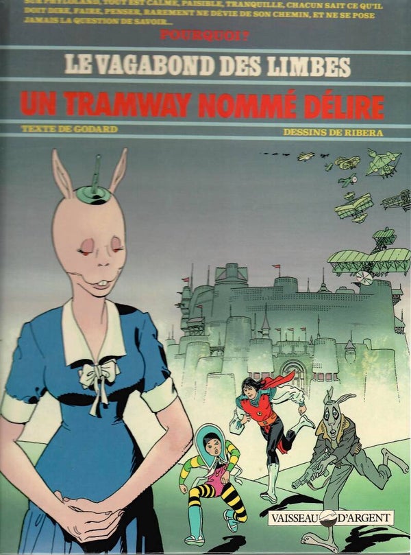Le Vagabond des Limbes  Tome 19 - "Un Tramway Nommé Délire"(Edition Originale)