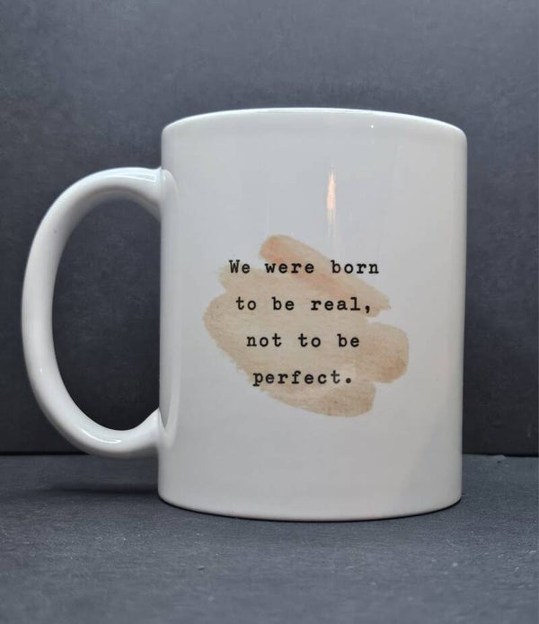 Beker born real not perfect