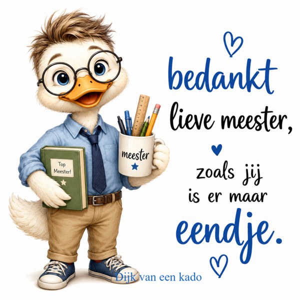 Bedankt Meester!