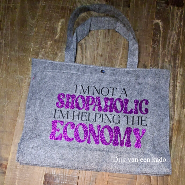 Vilten tas: I'm not a SHOPAHOLIC i'm helping the ECONOMY