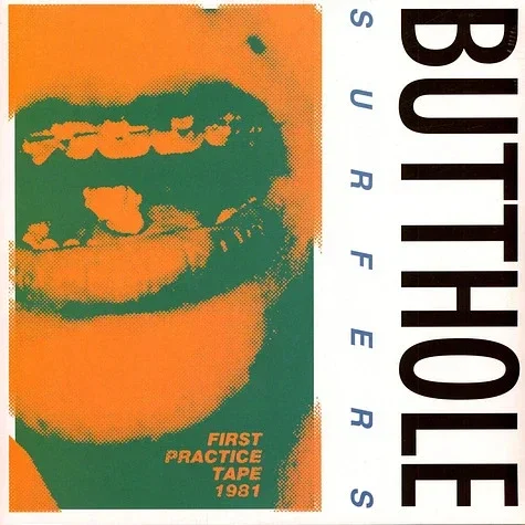 Butthole Surfers – First Practice Tape 1981 LP