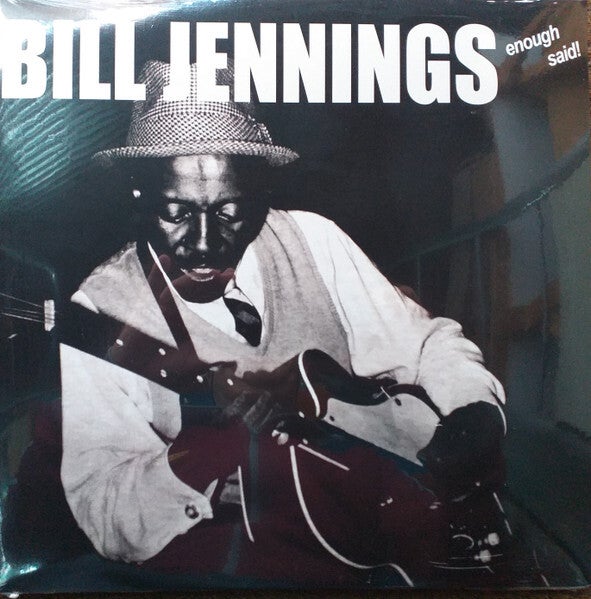Bill Jennings - Enough Said! LP