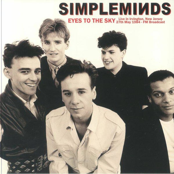 Simple Minds | Eyes To The Sky: Live In Irvington 1984 LP