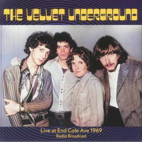 The Velvet Underground | Live At End Cole Ave 1969 LP