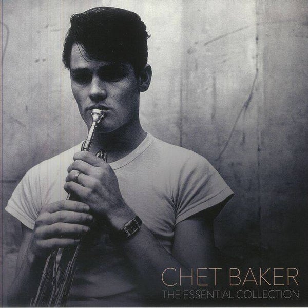 Chet Baker | The Essential Collection LP