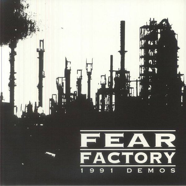 Fear Factory | 1991 Demos LP