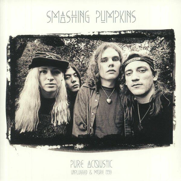 Smashing Pumpkins | Pure Acoustic: Unplugged & More 1993 LP