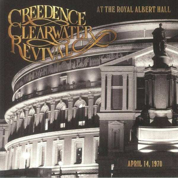 Creedence Clearwater Revival | At The Royal Albert Hall LP