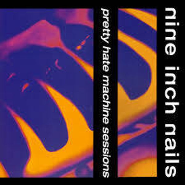 Nine Inch Nails | Pretty Hate Machine Sessions LP