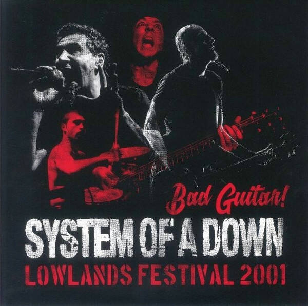 System Of A Down | Bad Guitar! Lowlands 2001 LP