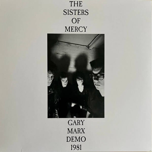 The Sisters Of Mercy | Gary Marx Demo 1981 LP