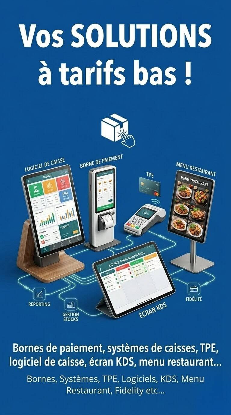Services à tarifs bas, logiciels, caisses, tpe, bornes