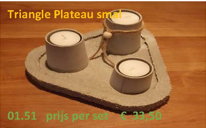 Triangel Plateau glad laag 3-tal