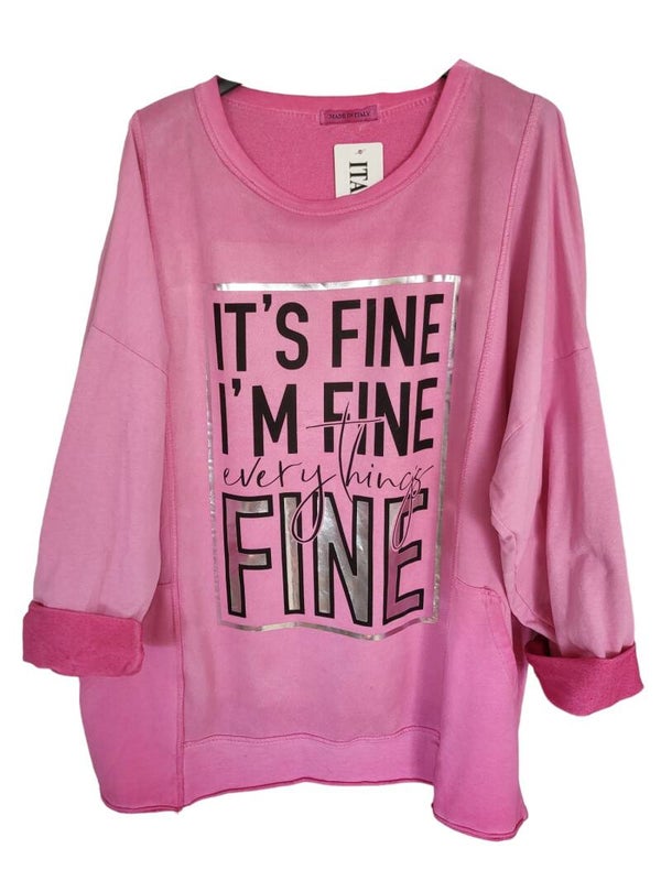 Pullover rosa "It's fine - I'm fine", Gr. 40 - 42/44, 1x verfügbar