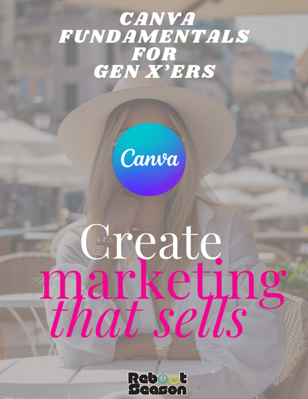 ReBoot Season Canva Crash Course