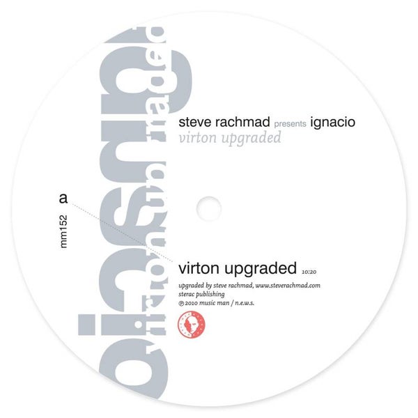 STEVE RACHMAD PRESENTS IGNACIO VIRTON UPGRADED (BEN KLOCK REMIXES) (12")