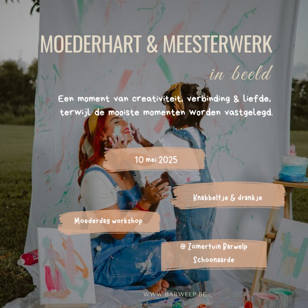 MOEDERHART & MEESTERWERK | 10 mei - Moederdagkworkshop