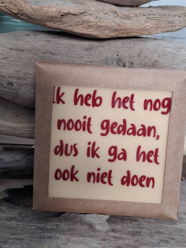 Ik heb het nog nooit gedaan