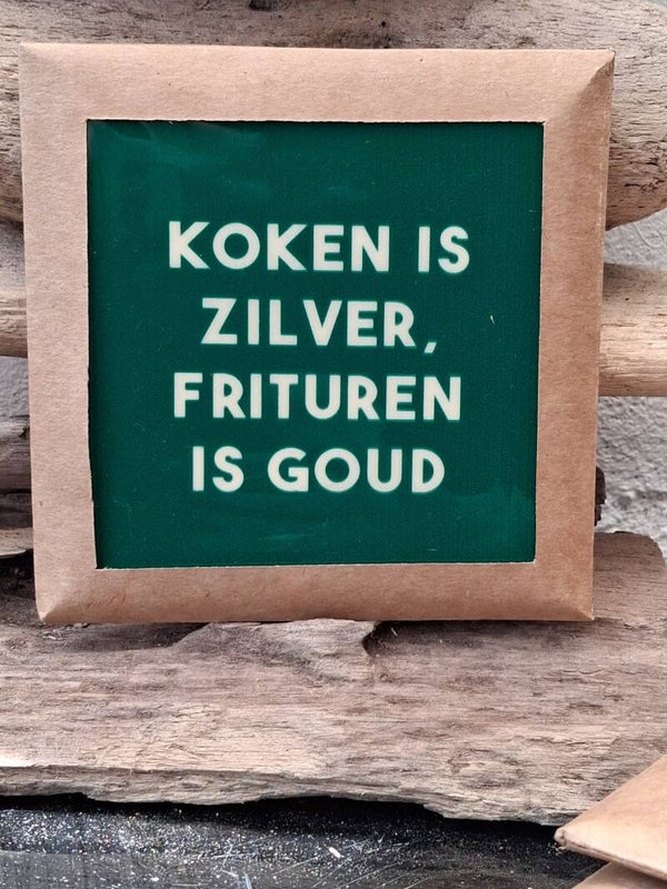 Tegeltje koken is zilver frituren is goud