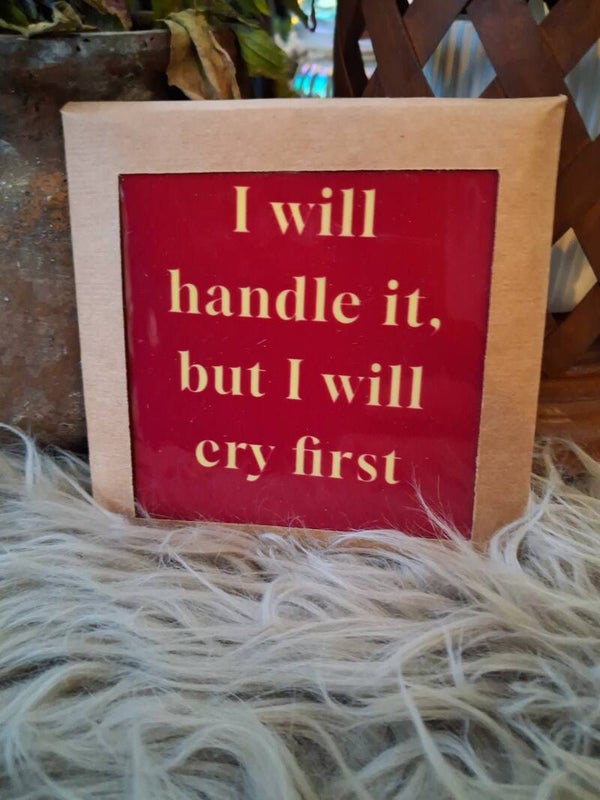 Tegeltje I will handle it,