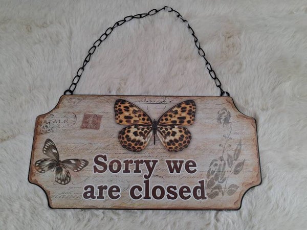 Sorry we are closed