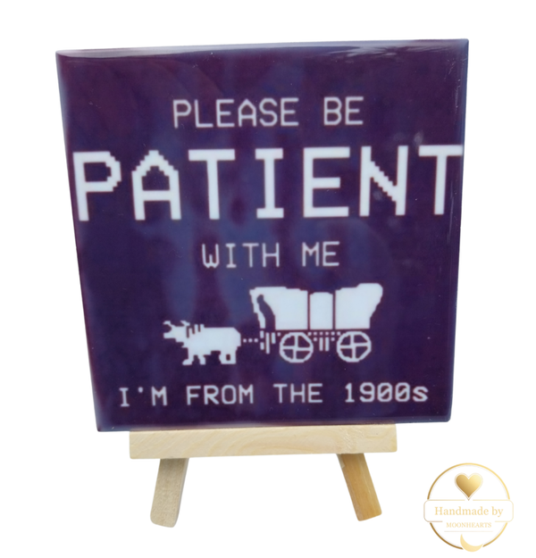 Tegeltje please patient with me