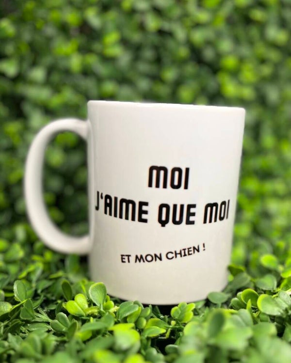 Mug j'aime que moi et mon chien