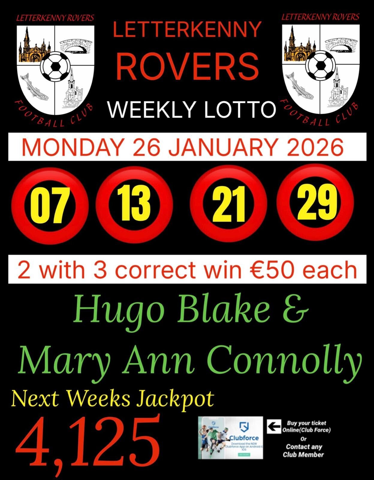 Image of the winning numbers from the club lotto draw which takes place weekly