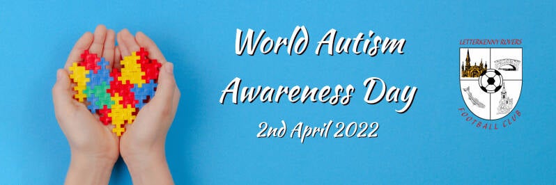 World Autism Awareness Day 2022 April 2nd.