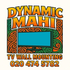 Dynamic Mahi