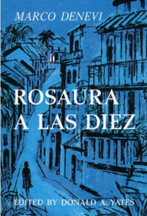 Rosaura a las diez de Marco Denevi