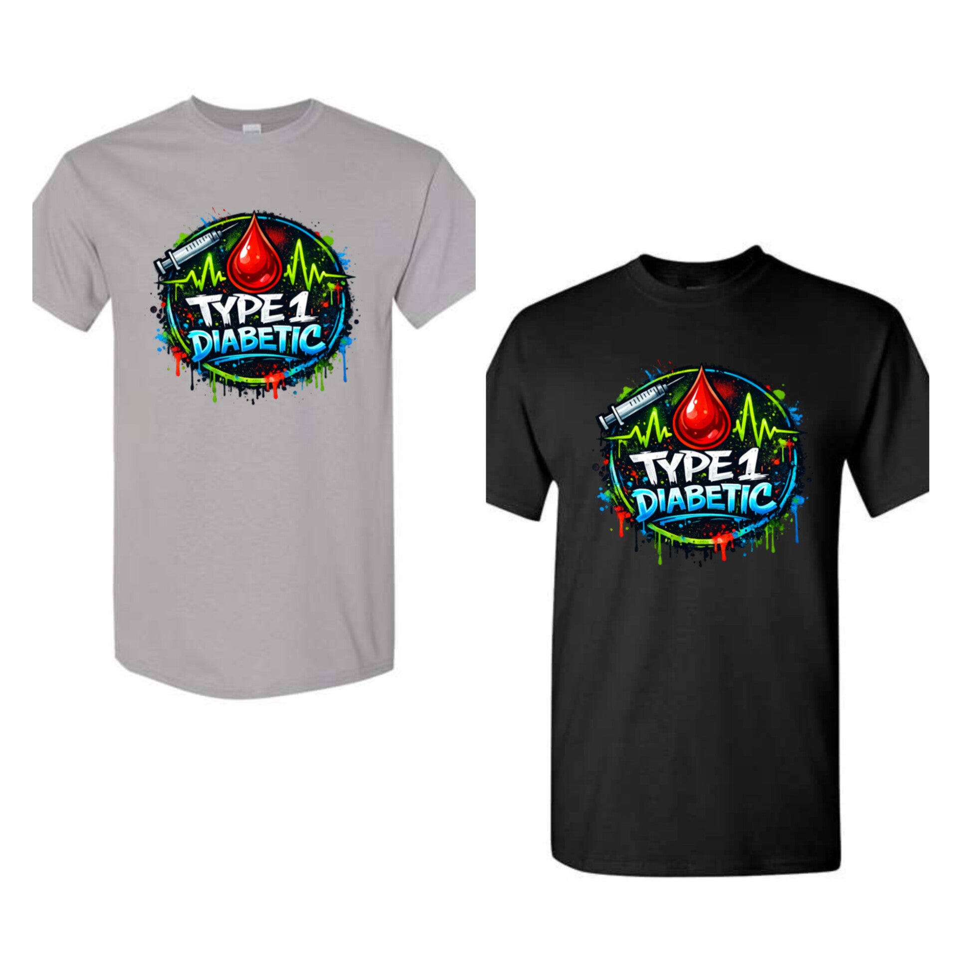 TYPE 1 Diabetic t shirt
